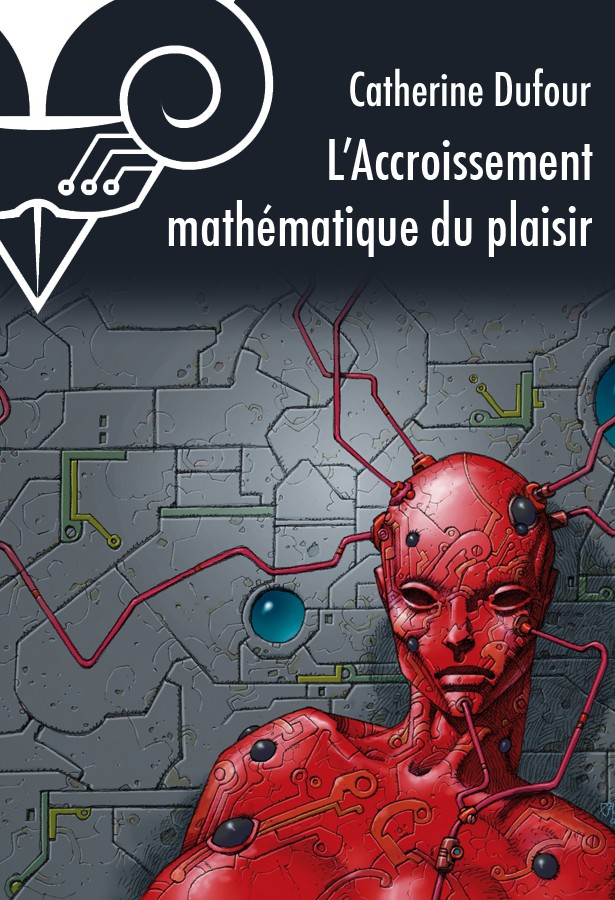 L'accroissement mathématique du plaisir : nouvelles