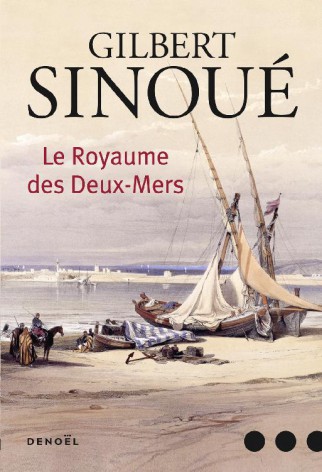 Le royaume des Deux-Mers: roman