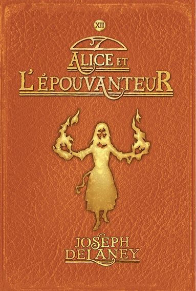 Alice et l'épouvanteur