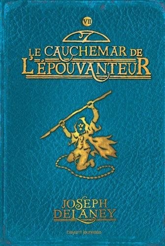 Le cauchemar de l'épouvanteur