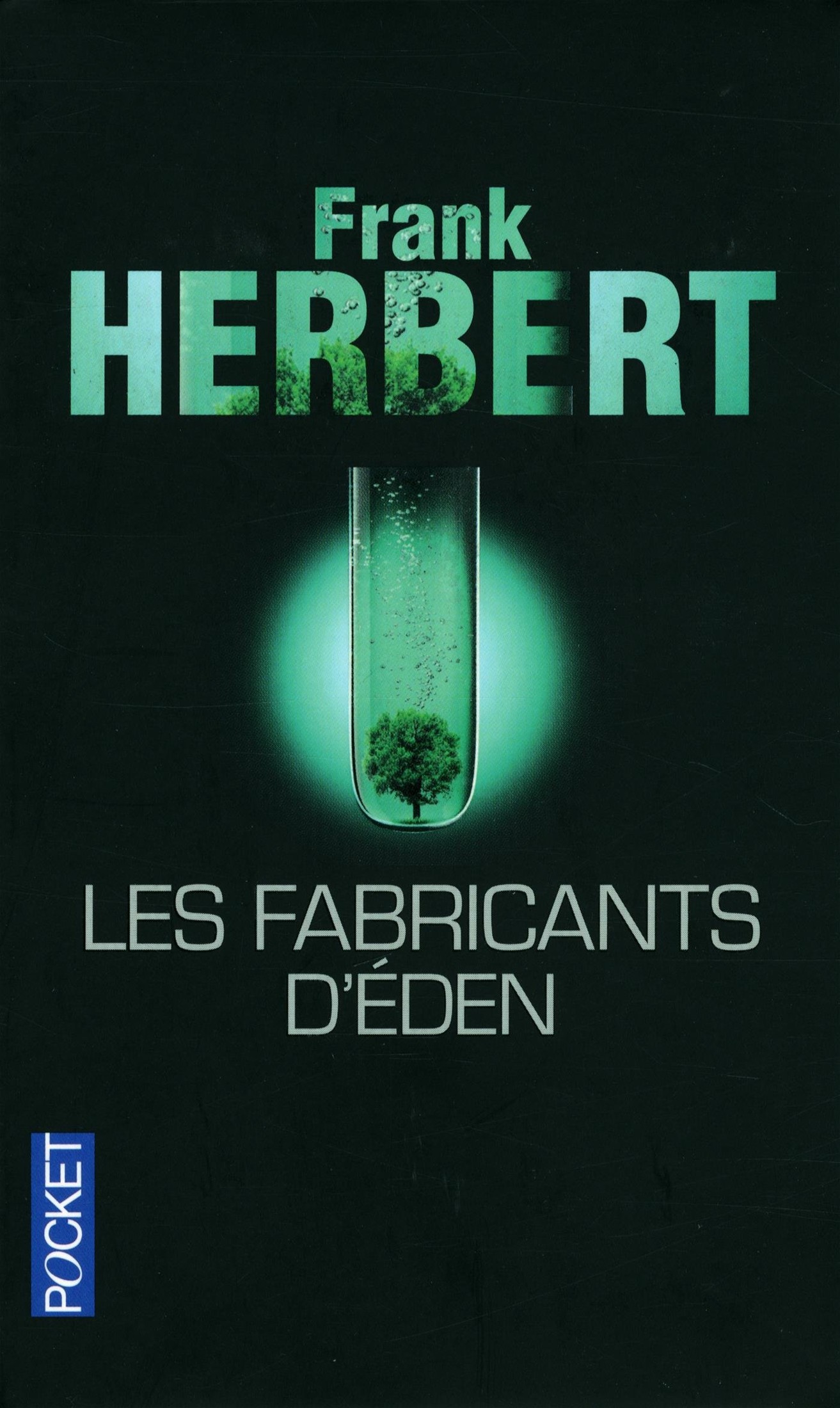 Les fabricants d'Eden
