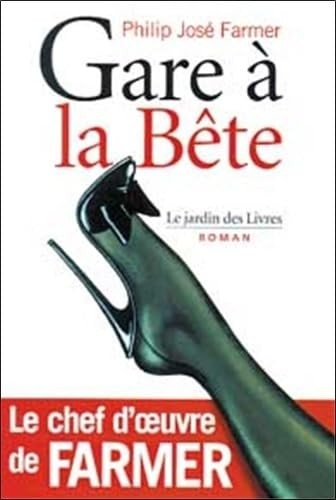 Gare à la bête