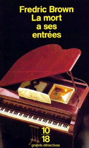 La mort a ses entrées