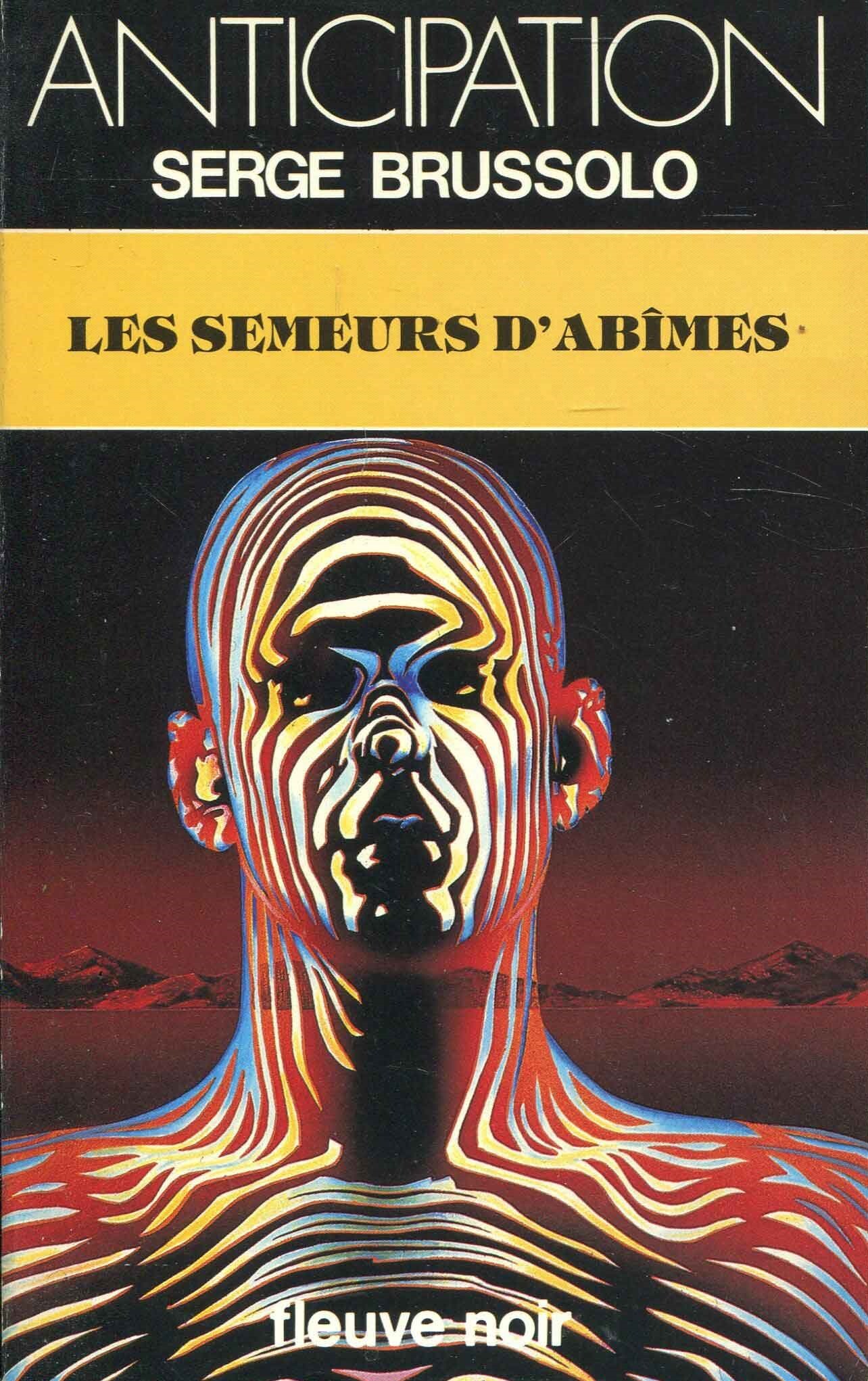 Les semeurs d'abîmes