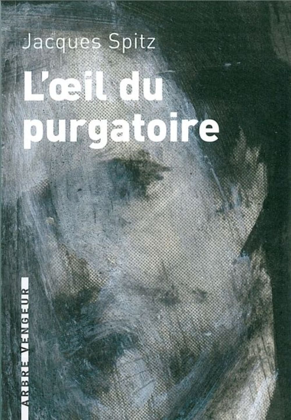 L'oeil du purgatoire