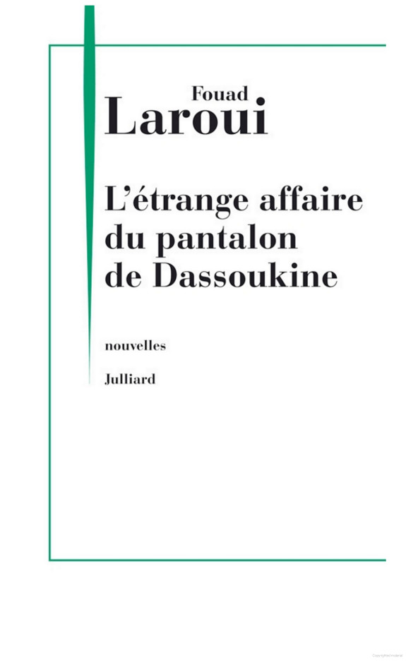 L'étrange affaire du pantalon de Dassoukine