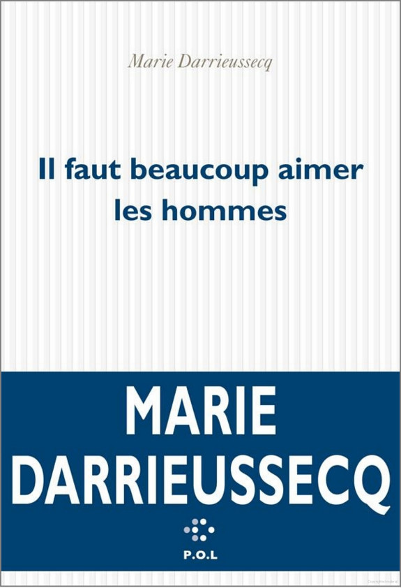 Il faut beaucoup aimer les hommes