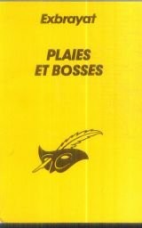 Plaies et bosses