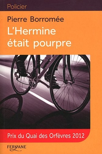 L'Hermine était pourpre