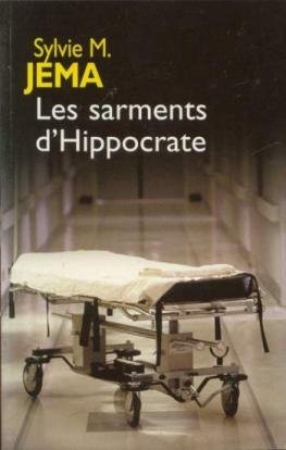Les Sarments d'Hippocrate