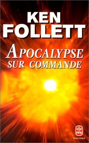 Apocalypse sur commande