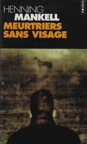 Meurtriers sans visage