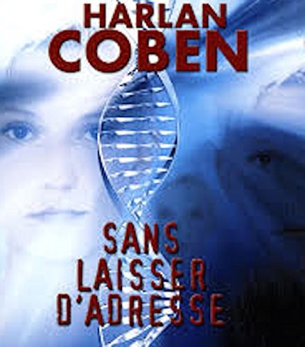 Sans laisser d'adresse