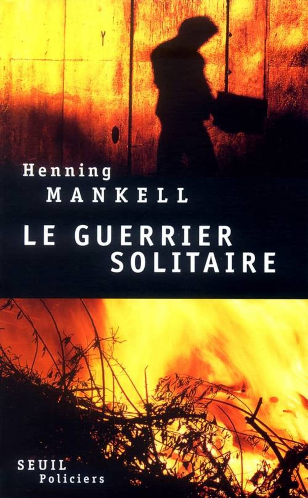 Le guerrier solitaire